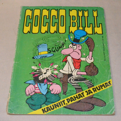 Cocco Bill Kauniit, pahat ja rumat